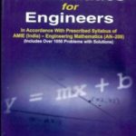 Mathematics for Engineers in Accordance with Prescribed Syllabus of AMIE (India) - Engineering Mathematics (AN-209)