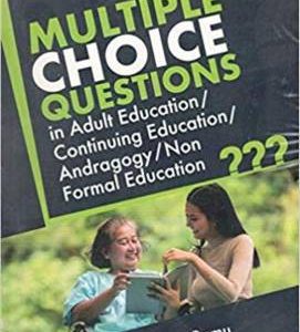 Multiple Choice Questions in Adult Education Continuing Education Andragogy Non Formal Education