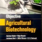 Objective Agricultural Biotechnology