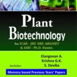 Plant Biotechnology for ICAR-JRF,SRF,ARS/NET and IARI-Ph.D. Exams.
