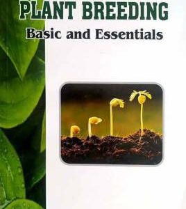 Plant Breeding : Basic and Essentials