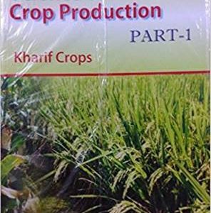 Science of Crop Production (Part-1) Kharif Crops