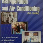 A Thermodynamic Approach to Refrigeration and Air Conditioning (S.I. Units)