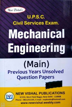 UPSC IAS Mechanical Engineering (Main) Previous Years Unsolved Question Papers