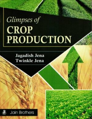 Glimpses of Crop Production