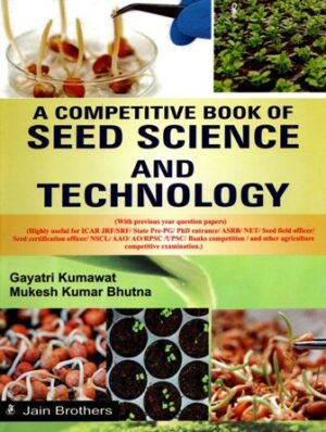 A Competitive Book of Seed Science And Technology