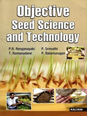 Objective Seed Science and Technology