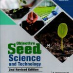 Objective Seed Science and Technology