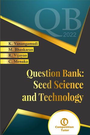 Question Bank Seed Science and Technology
