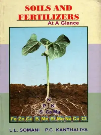 Soils And Fertilizers at a Glance