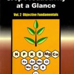 Soil Fertility and Crop Productivity at a Glance (Vol.-2) Objective Fundamentals