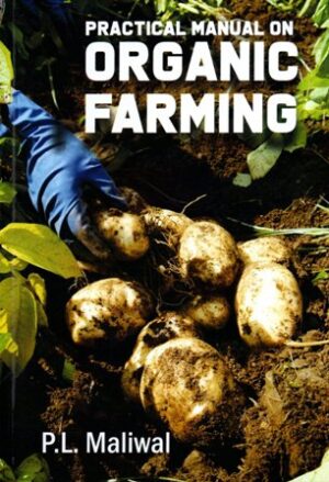 Practical Manual on Organic Farming