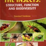 The Insects : Structure, Function And Biodiversity