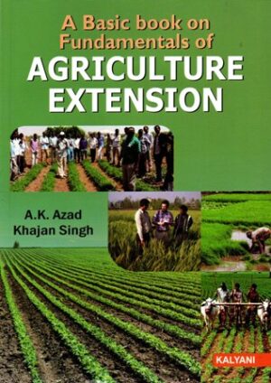 A Basic Book on Fundamentals of Agriculture Extension