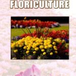 Objective Floriculture