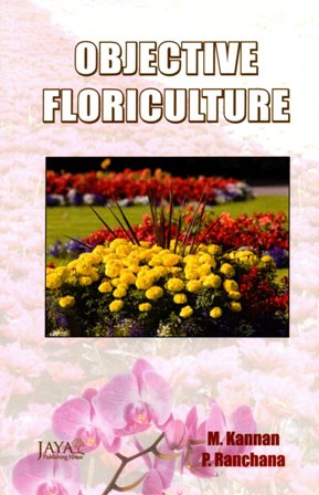 Objective Floriculture