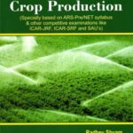 Objective Agronomy and Crop Production