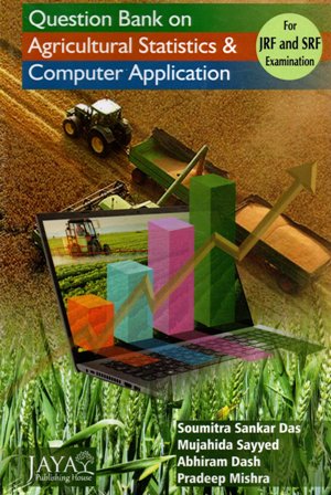 Question Bank on Agricultural Statistics and Computer Application