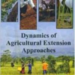 Dynamics of Agricultural Extension Approaches