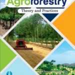 Agroforestry Theory And Practices