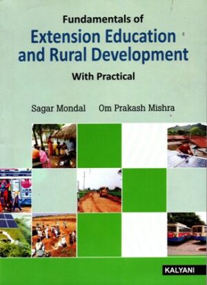 Fundamentals of Extension Education and Rural Development with Practical