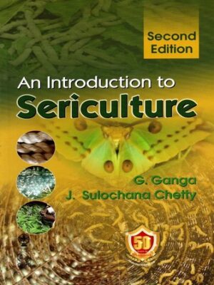 An Introduction to Sericulture