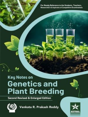 Key Notes on Genetics And Plant Breeding