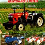 Farm Tractor Power Tiller Maintenance and Repair