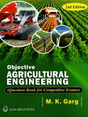 Objective Agricultural Engineering Question Bank for Competitive Exams