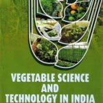 Vegetable Science And Technology in India