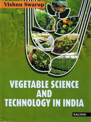 Vegetable Science And Technology in India