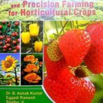 Textbook of Protected Cultivation and Precision Farming for Horticultural Crops