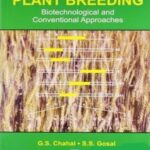 Principles and Procedures of Plant Breeding Biotechnological and Conventional Approaches
