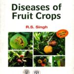 Diseases of Fruit Crops