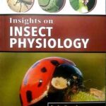 Insights on Insect Physiology