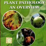 Plant Pathology An Overview