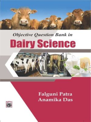 Objective Question Bank in Dairy Science