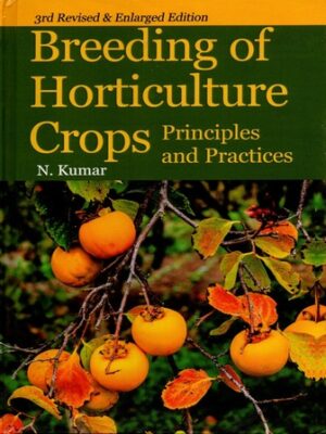 Breeding of Horticulture Crops Principles And Practices
