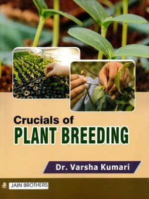 Crucials of Plant Breeding