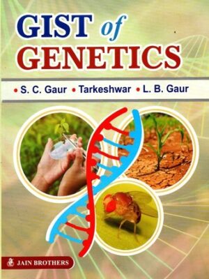 Gist of Genetics for ICAR JRF, SRF, NET, ARS, SAUs, AUs Entrance and other Competitive Examinations