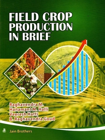Field Crop Production in Brief