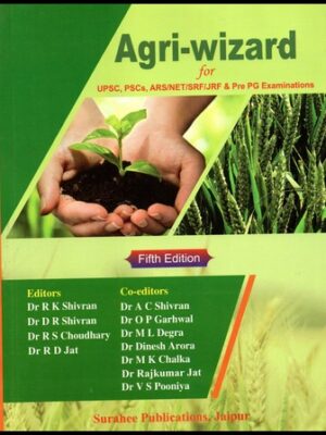 Agri Wizard for UPSC, PSCs, ARS,NET,SRF,JRF and Pre PG Examinations