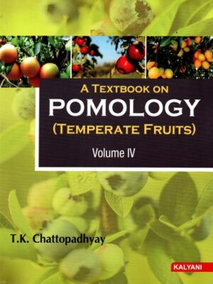 A Textbook on Pomology (Volume-4) Temperate Fruits