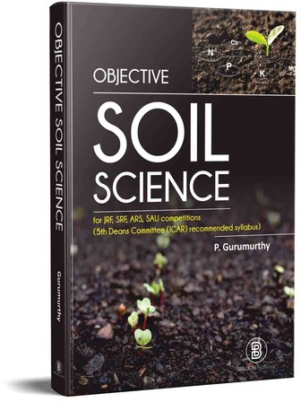 Objective Soil Science for JRF, SRF, ARS, SAU Competitions
