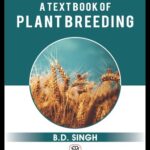 A Textbook of Plant Breeding