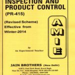 AMIE Section (B) Inspection And Product Control (PR-415) Production Engineering Solved and Unsolved Question Paper