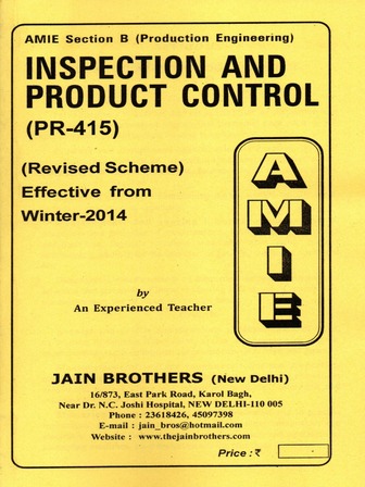 AMIE Section (B) Inspection And Product Control (PR-415) Production Engineering Solved and Unsolved Question Paper