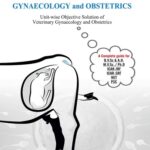 Revision Guide of Veterinary Gynaecology And Obstetrics