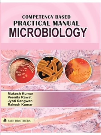 Competency Based Practical Manual Microbiology