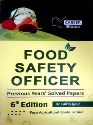 Food Safety Officer Previous Years Solved Papers